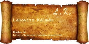 Lebovits Kálmán névjegykártya